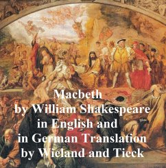 Macbeth, Bilingual Edition (English with line numbers and two German translations) (eBook, ePUB) - Shakespeare, William