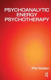 Psychoanalytic Energy Psychotherapy (eBook, ePUB)