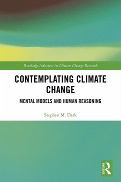 Contemplating Climate Change (eBook, ePUB) - Dark, Stephen M.