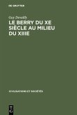 Le Berry du Xe siècle au milieu du XIIIe (eBook, PDF)