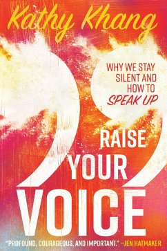 Raise Your Voice (eBook, ePUB) - Khang, Kathy