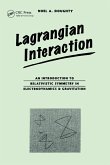 Lagrangian Interaction (eBook, ePUB)