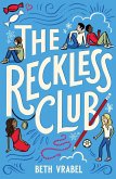 The Reckless Club (eBook, ePUB)