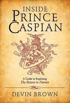 Inside Prince Caspian (eBook, ePUB)