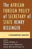 The African Foreign Policy of Secretary of State Henry Kissinger (eBook, ePUB)