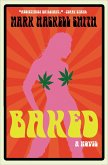 Baked (eBook, ePUB) Baked (eBook, ePUB)