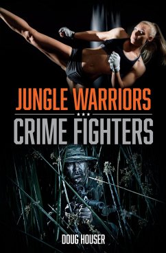 Cover Jungle Warriors, Crime Fighters (eBook, ePUB)