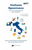 Italiano Spontaneo - Русско-итальянский разговорник (fixed-layout eBook, ePUB)