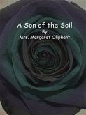 A Son of the Soil (eBook, ePUB)