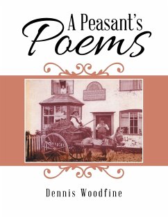 A Peasant'S Poems - Woodfine, Dennis