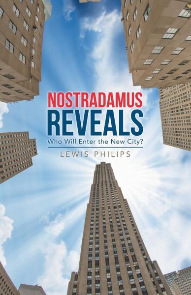 Nostradamus Reveals Nostradamus Reveals