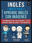 Inglés ( Inglés Facil ) Aprende Inglés con Imágenes (Vol 3) (eBook, ePUB)