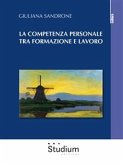 La competenza personale tra formazione e lavoro (eBook, ePUB)