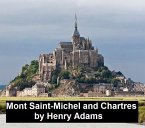 Mont-Saint-Michel and Chartres (eBook, ePUB)