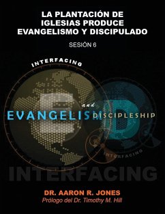 Conectando el Evangelismo y el Discipulado - Jones, Aaron R