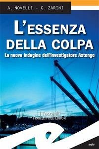 L’essenza della colpa (eBook, ePUB) - Novelli, A.; Zarini, G.