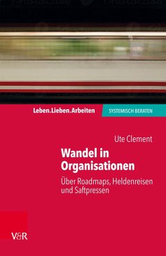 Wandel in Organisationen (eBook, PDF) - Clement, Ute