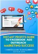 Instant Profits Guide to Facebook Ads... - Bild 1