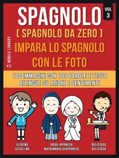 Spagnolo ( Spagnolo da zero ) Impara lo spagnolo con le foto (Vol 3) (eBook, ePUB) - Library, Mobile