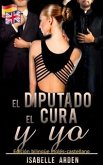El Diputado, el cura y yo (Bilingual Romances) (eBook, ePUB)