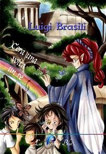 C'era una volta un re (eBook, ePUB) - Brasili, Luigi