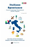 Italiano Spontaneo - Travel Language Phrasebook Italian-English (fixed-layout eBook, ePUB)