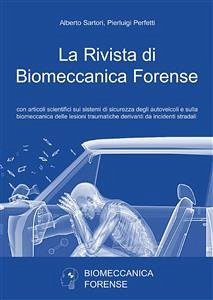 La Rivista di Biomeccanica Forense (eBook, PDF) - Perfetti, Pierluigi; Sartori, Alberto