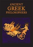 Ancient Greek Philosophers (eBook, ePUB)