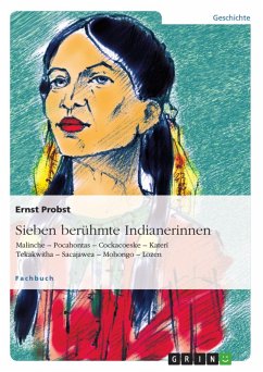 Sieben berühmte Indianerinnen (eBook, PDF)