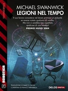 Legioni nel tempo (eBook, ePUB) - Swanwick, Michael