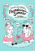 Unser perfekter Freundinnensommer