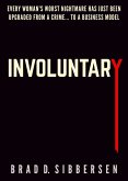 Involuntary (eBook, ePUB)