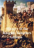 History of the Knights Templars (eBook, ePUB)