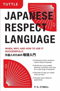 Japanese Respect Language (eBook, ePUB) - O'Neill, P. G.