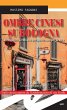 Ombre cinesi su Bologna (eBook, ePUB) - Bild 1