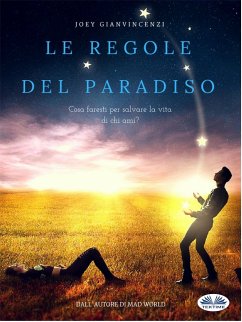 Le Regole Del Paradiso (eBook, ePUB) - Gianvincenzi, Joey