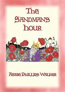 THE SANDMAN'S HOUR - 25 Original Bedtime Stories for Children (eBook, ePUB)