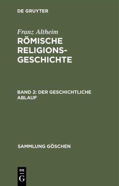 Der geschichtliche Ablauf (eBook, PDF) - Altheim, Franz