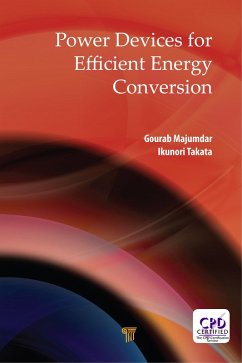 Power Devices for Efficient Energy Conversion (eBook, PDF) - Majumdar, Gourab; Takata, Ikunori