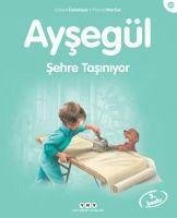 Aysegül - Sehre Tasiniyor - Delahaye, Gilbert; Marlier, Marcel