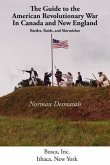 The Guide to the American Revolutionary War in Canada and New England (eBook, ePUB)