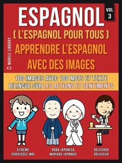 Cover Espagnol ( L'Espagnol Pour Tous ) - Apprendre l'espagnol avec des images (Vol 3) (eBook, ePUB)
