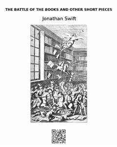 The Battle of the Books and Other Short Pieces (eBook, ePUB) - Swift, Jonathan