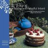 The Power of Baking with Mindful Intent - Bild 1