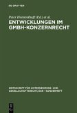 Entwicklungen im GmbH-Konzernrecht (eBook, PDF)