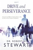Drive and Perseverance (eBook, ePUB)