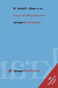 Praxis der Pflegediagnosen (eBook, PDF) - Stefan, Harald; Allmer, Franz