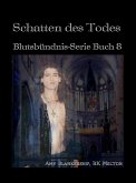 Schatten Des Todes (Blutsbündnis-Serie Buch 8) (eBook, ePUB)
