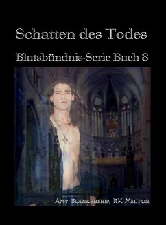 Schatten Des Todes (Blutsbündnis-Serie Buch 8) (eBook, ePUB) - Blankenship, Amy