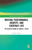 Writing Performance, Identity, and Everyday Life (eBook, ePUB)